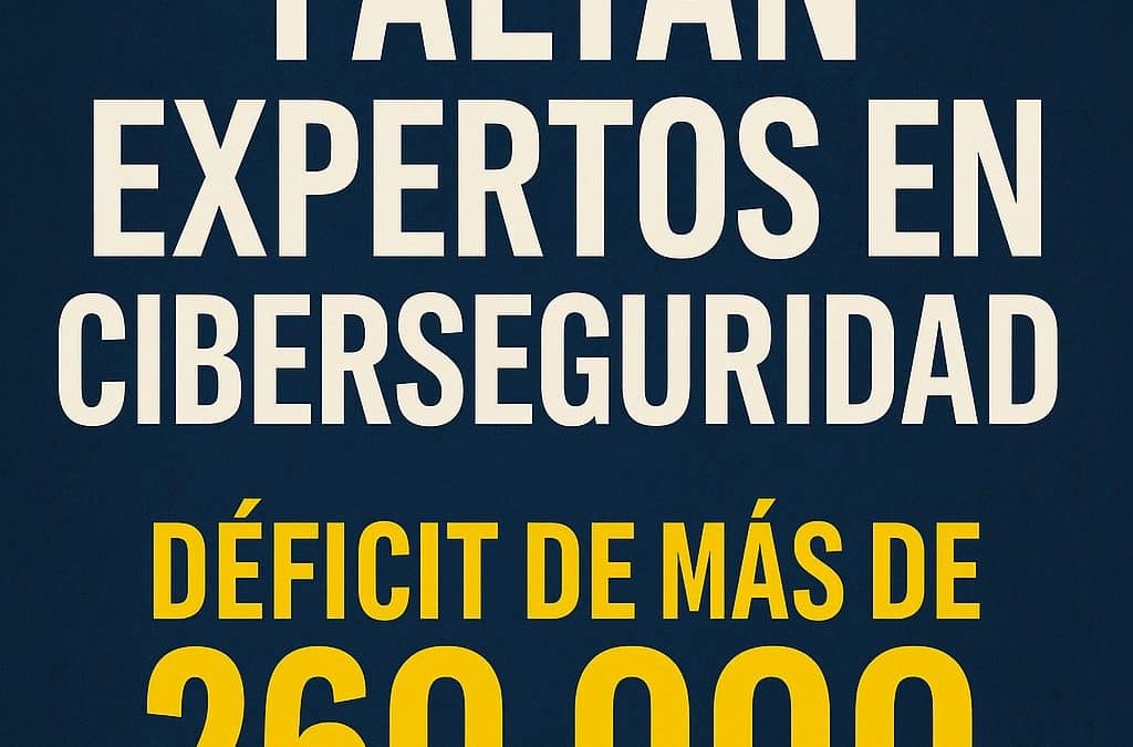 Faltan expertos en ciberseguridad