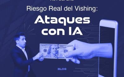 Riesgo Real del Vishing: Ataques con IA
